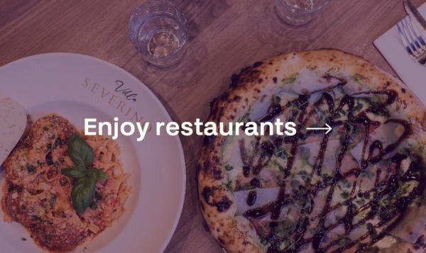 Enjoy restaurants