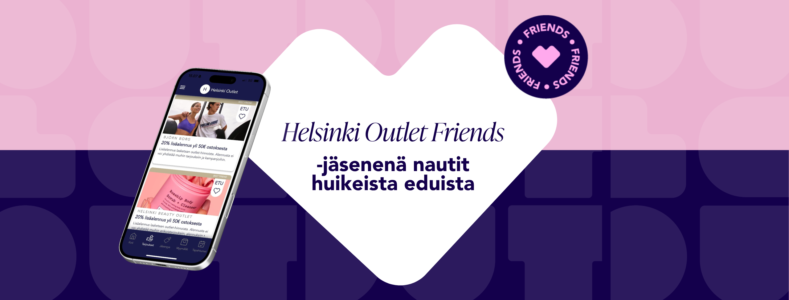 Friends tarjoukset